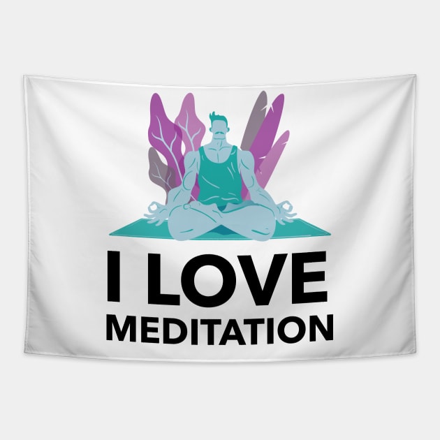 I Love Meditation Tapestry by Jitesh Kundra