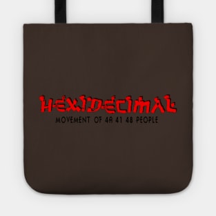 Hexidecimal - movement of 4A 41 48 (Ja) People Tote