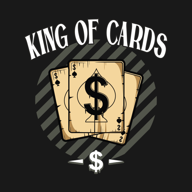 King Of Cards by Foxxy Merch