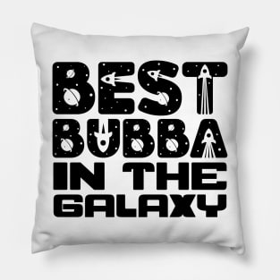 Best Bubba In The Galaxy Pillow