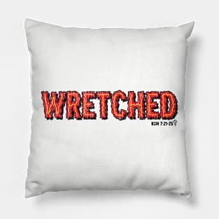 WRETCHED Pillow