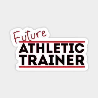 Future Athletic Trainer Magnet