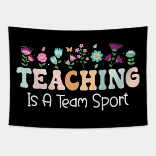 Teaching Is A Team Sport Funny Teacher Appreciation Tapestry