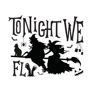 Tonight we fly T-Shirt