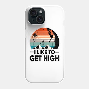 i like to get hight Phone Case