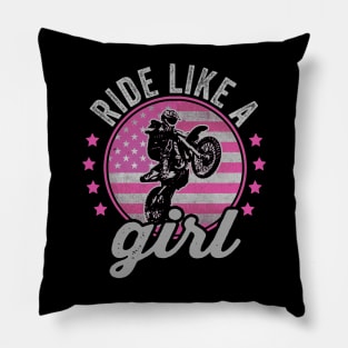 Ride Like A Girl Funny Dirt Biking Girl Dirt Bike Rider Pillow