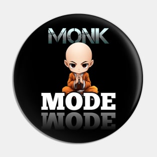 - Monk Mode - Stress Relief - Focus & Relax Pin