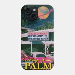 Greetings from Palm Springs Phone Case