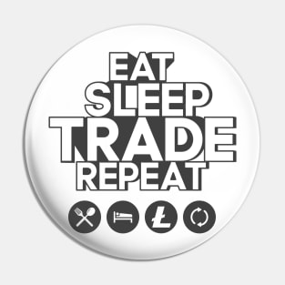 Eat sleep trade litecoin repeat Pin