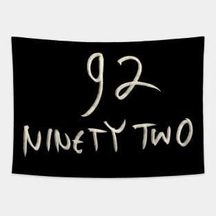 Hand Drawn Letter Number 92 Ninety Two Tapestry