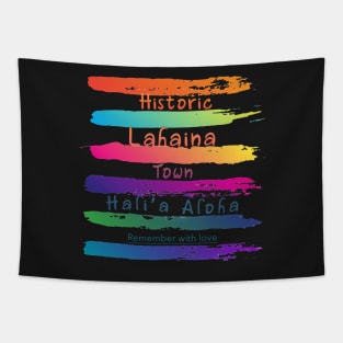 Remember Historic Lahaina Town Tapestry