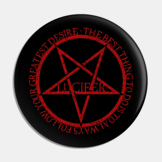 Lucifer Morningstar Quote, Follow your desire, Tv Series fan art, Pentagram Lucistar Pin by chrisioa