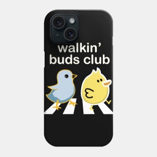 walkin' buds club Phone Case