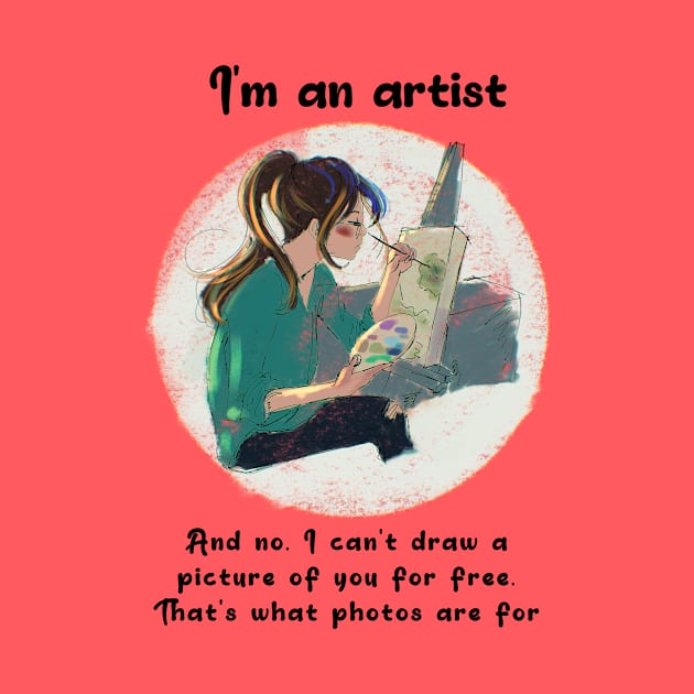 I´m an artist (black font) by Nikoleart