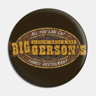 Biggerson’s Family Restaurant 2007 Pin