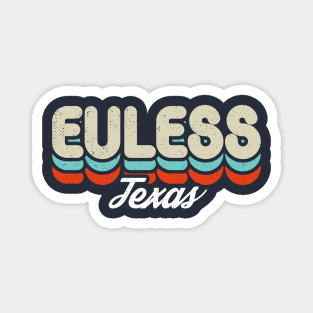 Retro Euless Texas Magnet