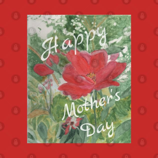 Happy Mother's Day by teenamarie23art