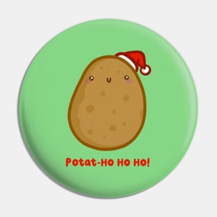 Potat Ho Ho Ho - Christmas Potato Pin