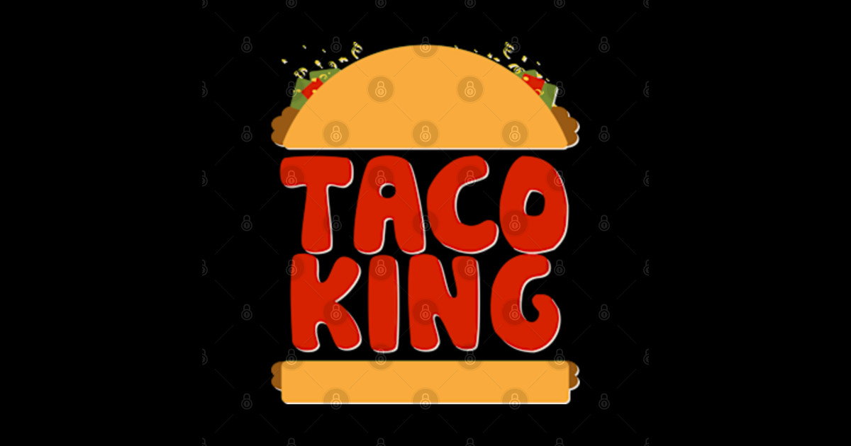 Taco King v2 Fast Food Sticker TeePublic