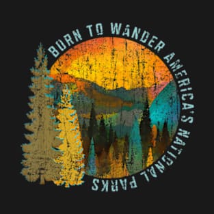 Born to Wander Americas National Parks Vintage T-Shirt