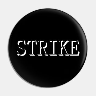 good life good strike Pin