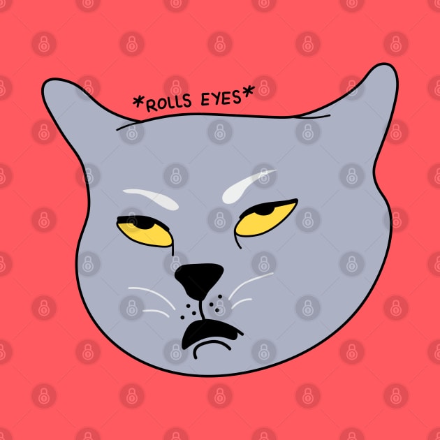 Tired rolling eyes cat meme illustration. by Sourdigitals