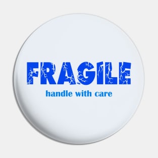 Fragile Pin