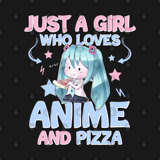 JUST A GIRL WHO LOVES ANIME AND PIZZA by artdise