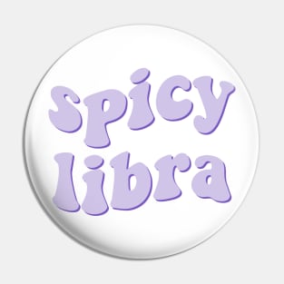 spicy libra Pin