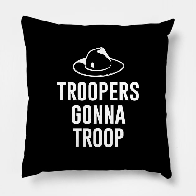 Troopers Gonna Troop Pillow by aniza