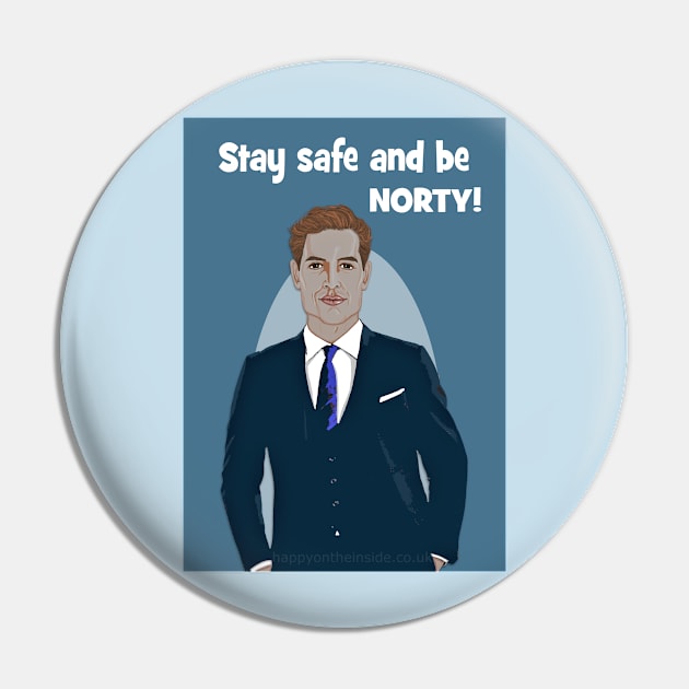 Stay safe and be Norty! Pin by Happyoninside