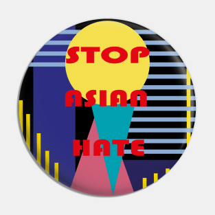 stop asian hate Pin