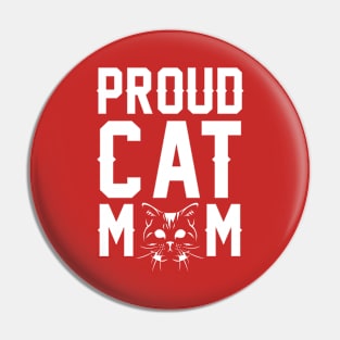 Proud Cat Mom Shirt, Cat Shirt, Cat Lover Shirt, Cat Lover Gift, Gift For Cat Mom, Cat Owner Gift, Cute Pet Shirt, Gift Pet Pin