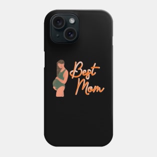 Best Mom Pregnancy Baby Phone Case