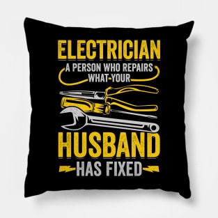 Funny Electrician Job Profession Gift Pillow