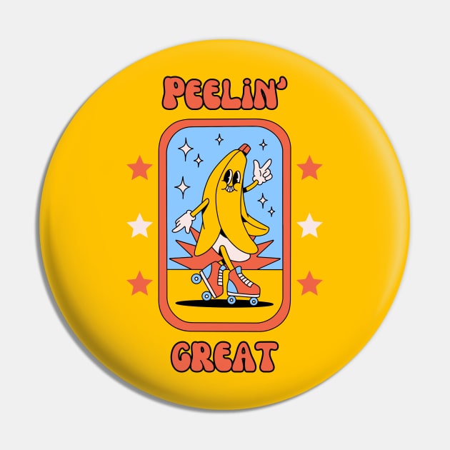 Peelin' great - cute and funny banana pun to feel good Pin by punderful_day