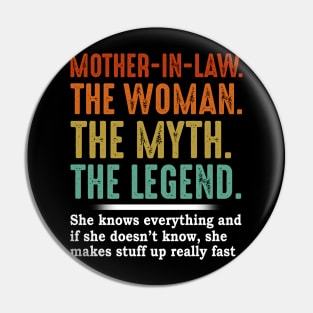 Mother In Law The Woman The Myth The Legend Pin