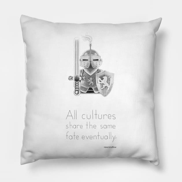 Medieval - All Cultures Share the Same Fate Eventually Pillow by newmindflow