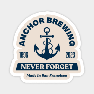 Anchor Steam Brewing Co. | Never Forget Magnet