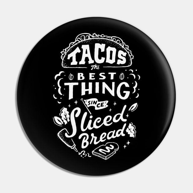 Tacos Pin by skitchman