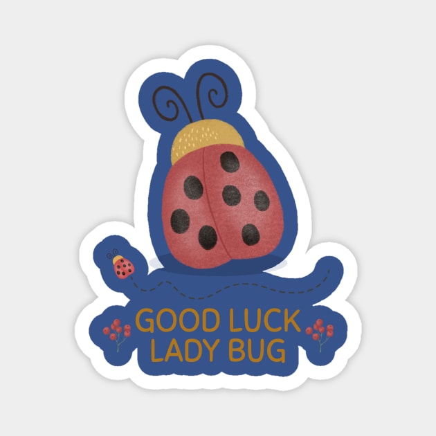 Good luck lady bug Magnet by h-designz