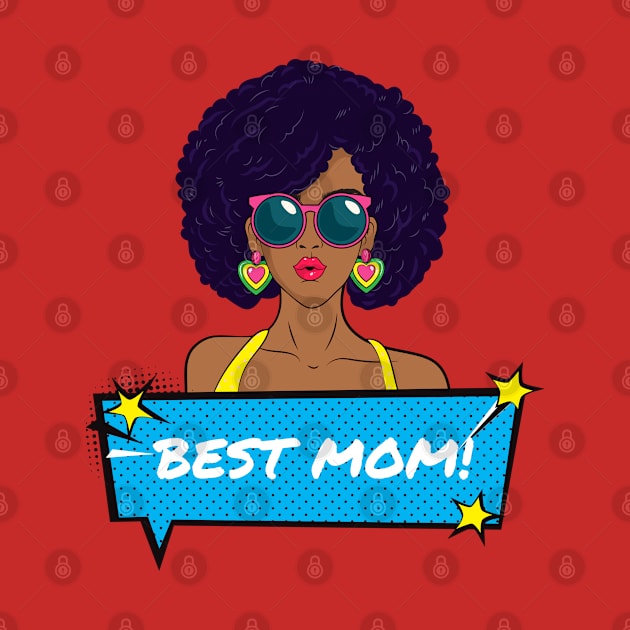 Best Mom! by Saltlightbox Apparel