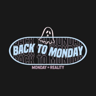 Back to reality T-Shirt