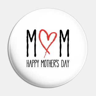 Mom, Happy mother's day Pin