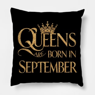 Queen Are Born In September Pillow