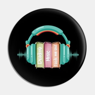 Reading Music Feeds My Soul Pin