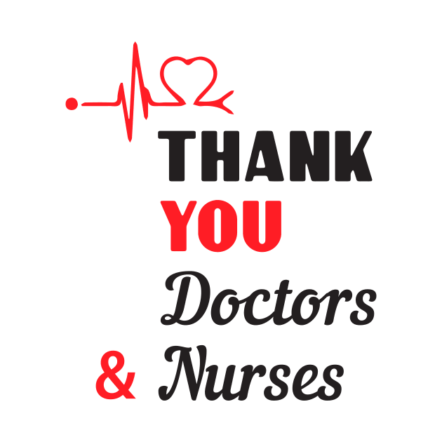 Thank You Doctors And Nurses Great Gift by Parrot Designs