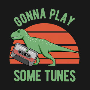 80s Dinosaur - Gonna Play Some Tunes T-Shirt