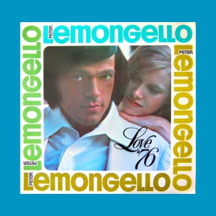 Peter Lemongello Love '76 T-Shirt