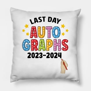 Last Day Autographs, School's Out Summer Vacation, Happy Last Day Of School, Summer Break Pillow